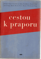 Cestou k praporu - povídky z války