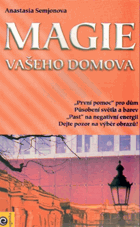 Magie vašeho domova
