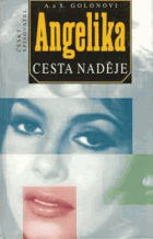 Angelika, cesta naděje