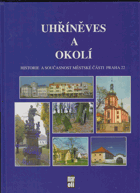 Uhříněves a okolí - historie a současnost městské části Praha 22