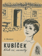 Kubíček, kluk ze samoty