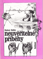 Neuvěřitelné příběhy