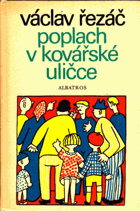 Poplach v Kovářské uličce