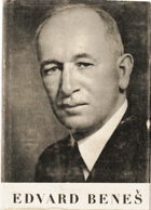 Edvard Beneš - rozpravy a úvahy věnované presidentu Československé republiky Dr Edvardu ...