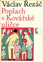 Poplach v Kovářské uličce