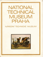 National Technical Museum, Praha - development, collections, studies = Národní technické muzeum, ...