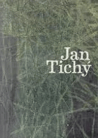 Jan Tichý - monografie