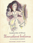 Zvonečková královna - zapomenutý příběh pražský ...