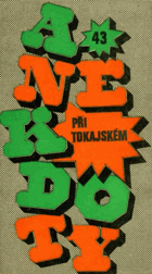 Anekdoty při tokajském