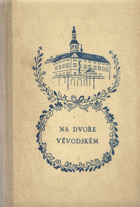 Na dvoře vévodském - historický obraz.