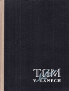 T.G.M. v Lánech TGM