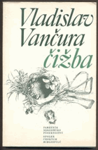 Čižba - první prózy