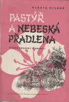 Pastýř a nebeská přadlena - čínské pohádky, pověsti a vyprávění
