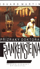 Přízraky doktora Frankensteina