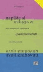 Napište si svoji knihovnu, aneb, O jazykových vagabundech a postmoderním veřejném prostoru