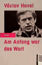 Am Anfang war das Wort - texte von 1969 bis 1990