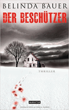 Der Beschützer - Psychothriller