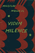 Vidím milence - osm pov