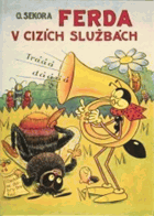 Ferda v cizích službách
