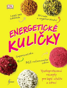 Energetické kuličky - vysokoproteinové recepty pro lepší vitalitu a zdraví
