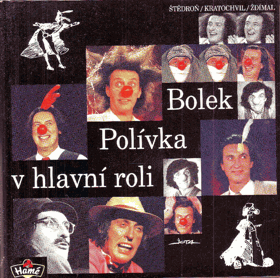 Bolek Polívka v hlavní roli