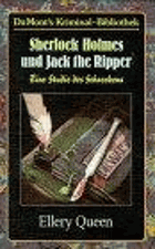 Sherlock Holmes und Jack the Ripper - eine Studie des Schreckens