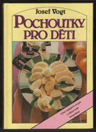 Pochoutky pro děti
