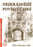 Nejkrásnější pověsti české