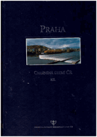 PRAHA Chráněná území České republiky ; sv. 12