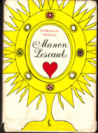 Manon Lescaut. Hra o 7 obrazech podle stejnojm. franc. románu abbé Prévosta