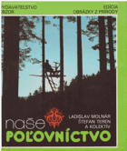 Naše poľovníctvo