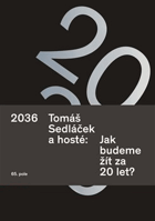 2036 - jak budeme žít za 20 let?