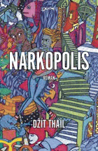 Narkopolis - román