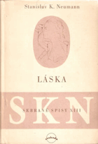 Láska - lyrické intermezzo 1925-1932 - výběr z pozůstalosti 1925-1947