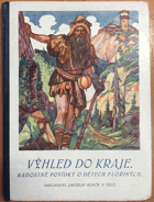 Výhled do kraje - radostné povídky o dětech Fločiných