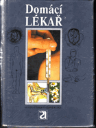 Domácí lékař - moderní zdravovědný rádce