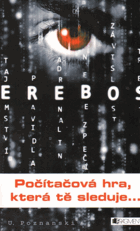 EREBOS. Počítačová hra, která tě sleduje