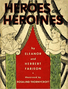 Heroes, heroines, and holidays
