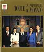 Toute la principauté de Monaco
