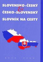 Slovensko-český, česko slovenský Slovenština Slovník na cesty