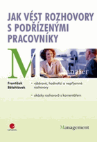 Jak vést rozhovory s podřízenými pracovníky HR