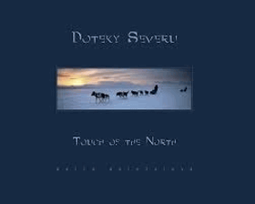 Doteky severu. Touch of the north