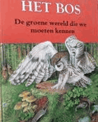 Het bos - de groene wereld die we moeten kennen HOLANDSKO HOLANDSKY HOLLAND