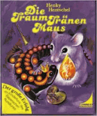 Die Traumtränenmaus