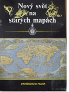 Nový svět na starých mapách
