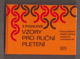 Vzory pro ruční pletení - Vzory pletené hladce, obrace, snímáním a křížením ok