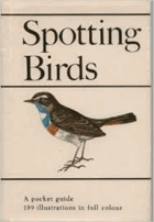 Spotting Birds. A Pocket Guide to Bird Watching