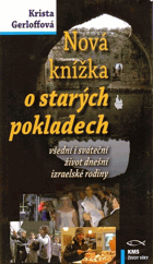 Nová knížka o starých pokladech - všední i sváteční život dnešní izraelské rodiny