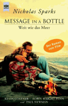 Message in a bottle der Roman zum Fil. Weit wie das Meer