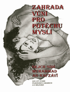 Zahrada vůní pro potěchu myslí - 400 let staré pojednání o Arabech a o milování